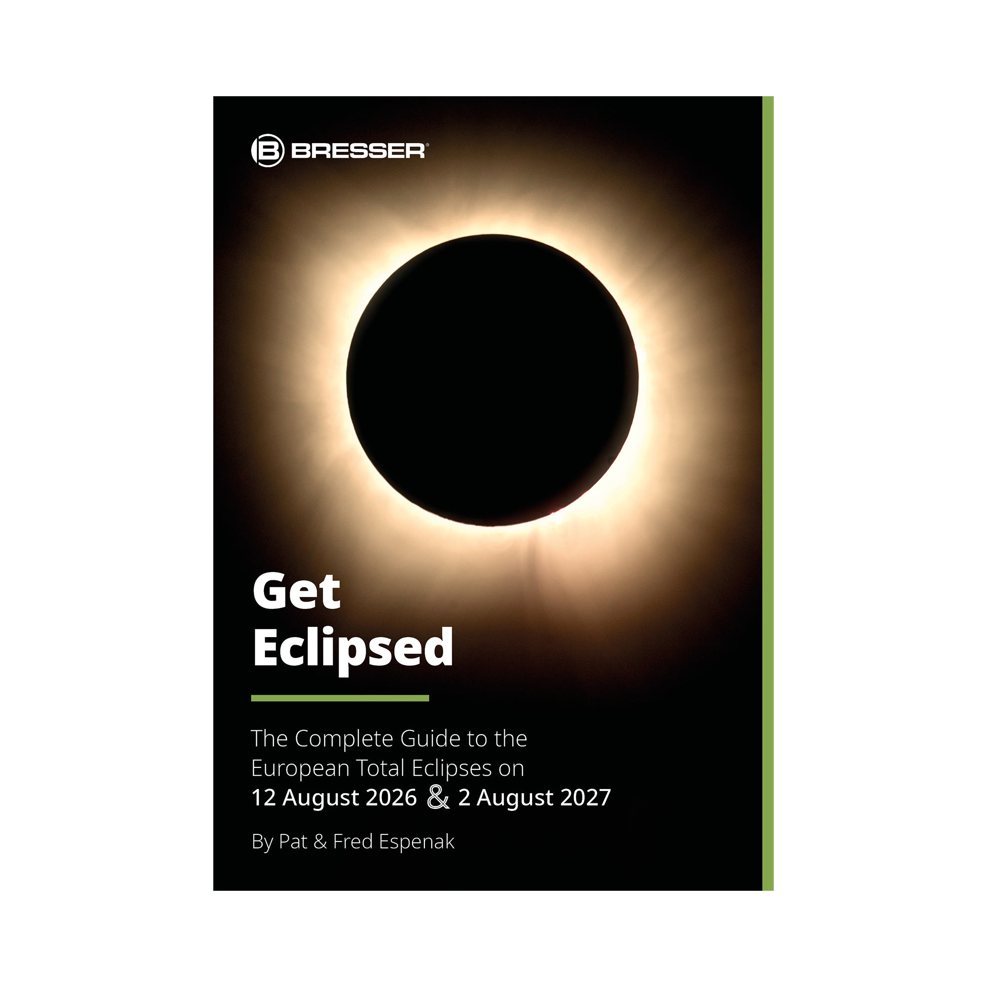 BRESSER Get Eclipsed - Guide to the European Total Eclipses 2026/27 + 3x Solar Eclipse Glasses